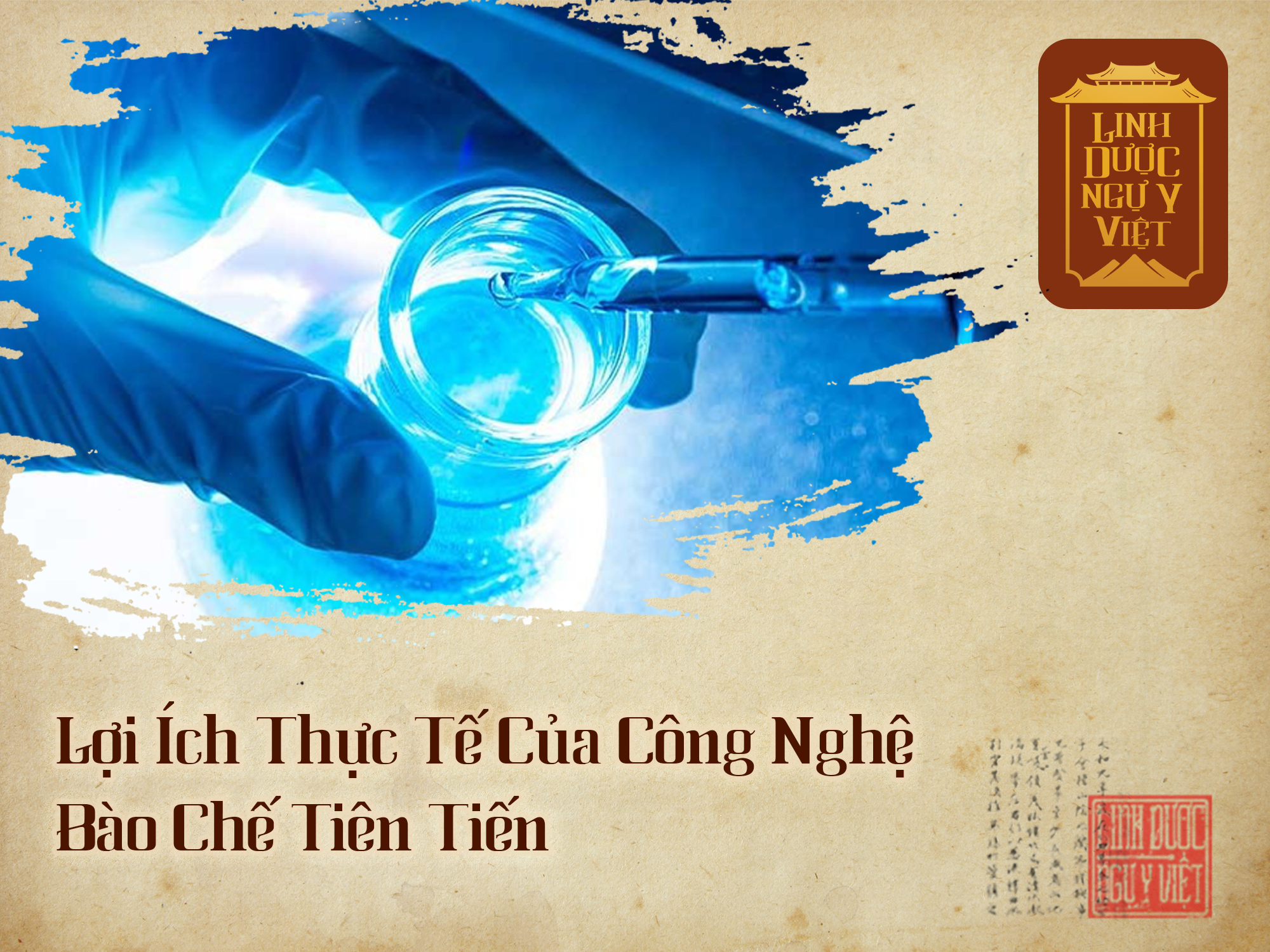 loi-ich-cong-nghe-bao-che-linh-duoc-ngu-y-viet