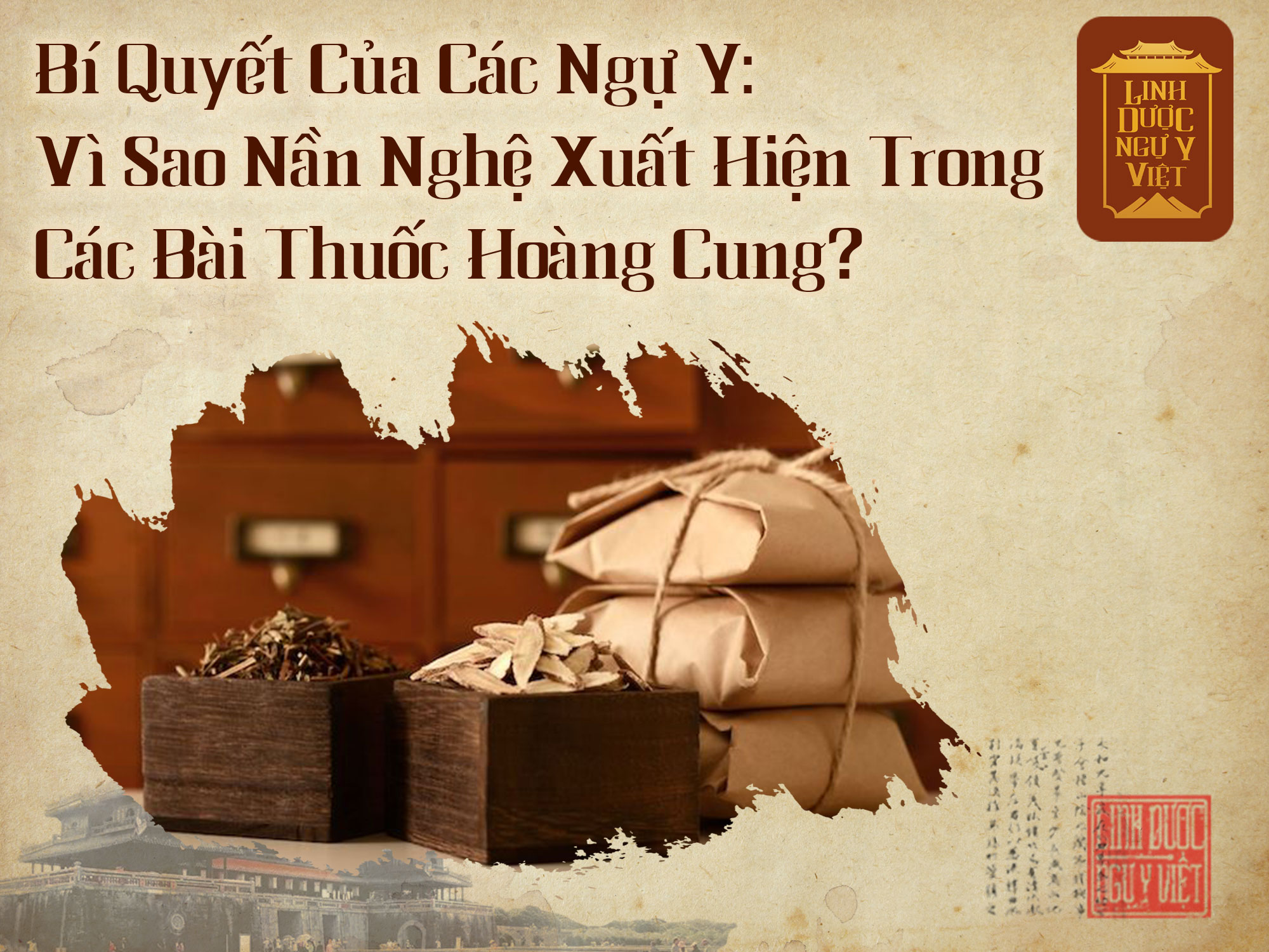 nan-nghe-hoang-cung-linh-duoc-ngu-y-viet